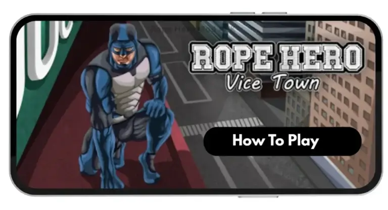 How to Play Rope Hero Mod APK in 2026 Complete Guide