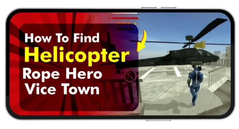 How to Find & Fly a Helicopter in Rope Hero Vice Town